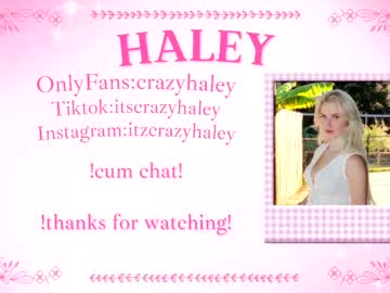 xxx haleycrazy cam f all day